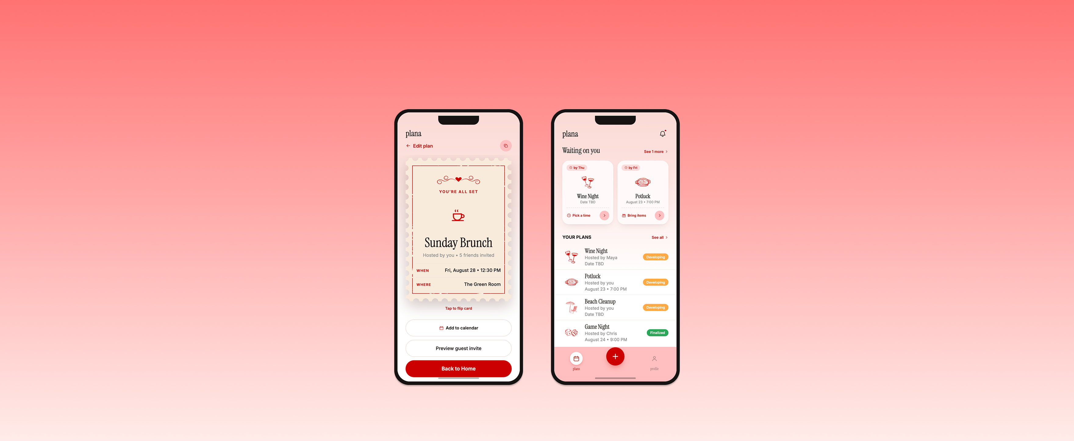 Plana app screens: a Sunday Brunch invite card and the home screen with Waiting on You and Your Plans